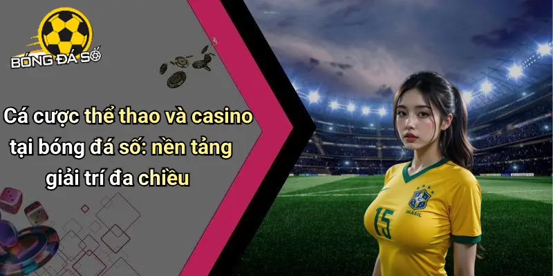 Bóng đá số 70 Bóng Đá Số